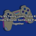 Why My Family Loves These Kid-Friendly Browser Games We Played Together