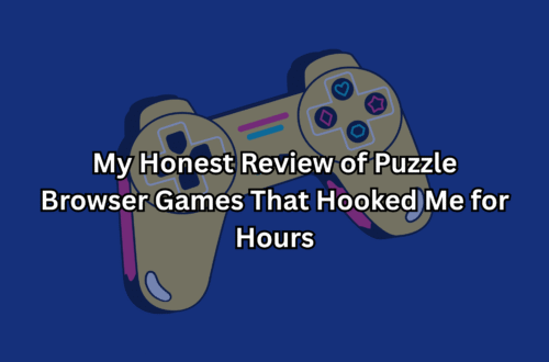 My Honest Review of Puzzle Browser Games That Hooked Me for Hours